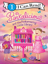 Cover image for Pinkalicious and the Pinkamazing Little Library
